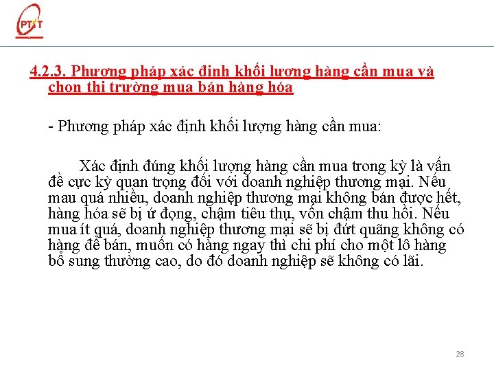 4. 2. 3. Phương pháp xác định khối lượng hàng cần mua và chọn