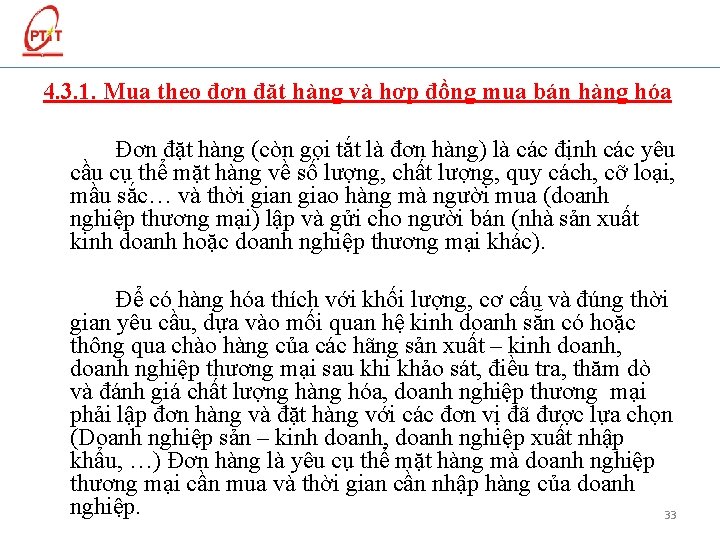 4. 3. 1. Mua theo đơn đặt hàng và hợp đồng mua bán hàng