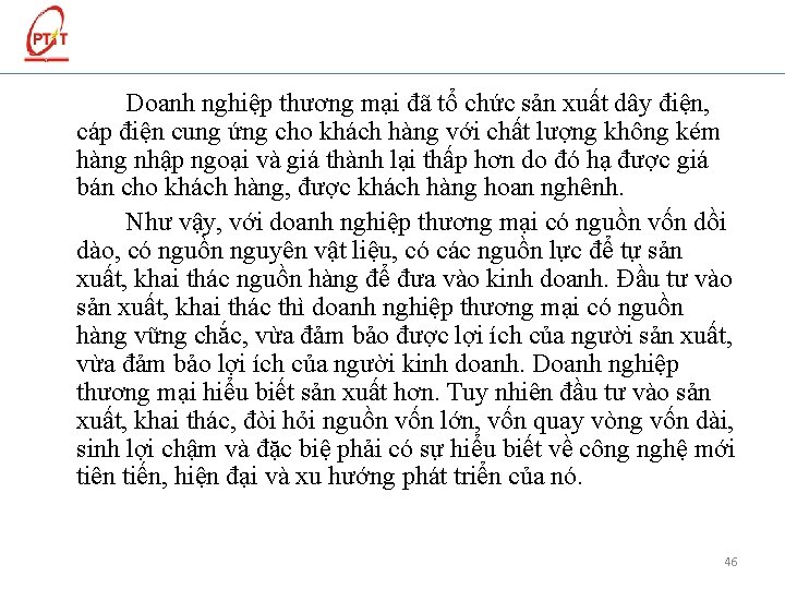 Doanh nghiệp thương mại đã tổ chức sản xuất dây điện, cáp điện cung