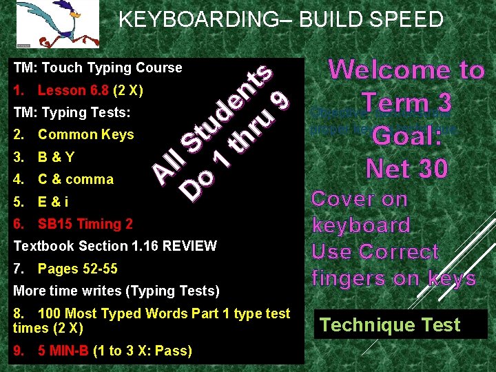KEYBOARDING– BUILD SPEED A ll D St o u 1 d t h en KEYBOARDING– BUILD SPEED A ll D St o u 1 d t h en