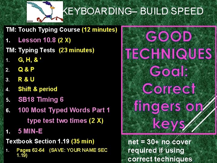 KEYBOARDING– BUILD SPEED TM: Touch Typing Course (12 minutes) 1. Lesson 10. 8 (2 KEYBOARDING– BUILD SPEED TM: Touch Typing Course (12 minutes) 1. Lesson 10. 8 (2