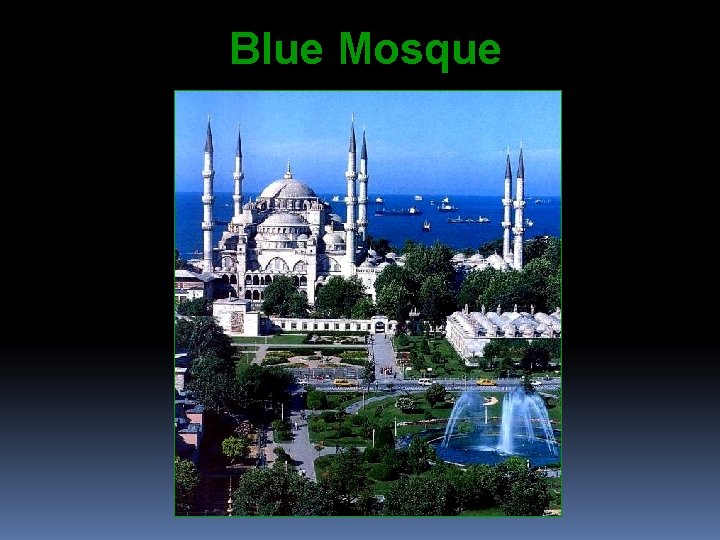Blue Mosque 