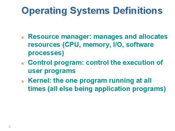 Computer Systems Overview n n Basically Chapter 1