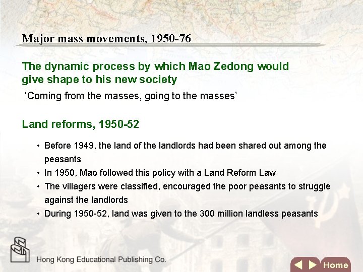 Major mass movements, 1950 -76 The dynamic process by which Mao Zedong would give