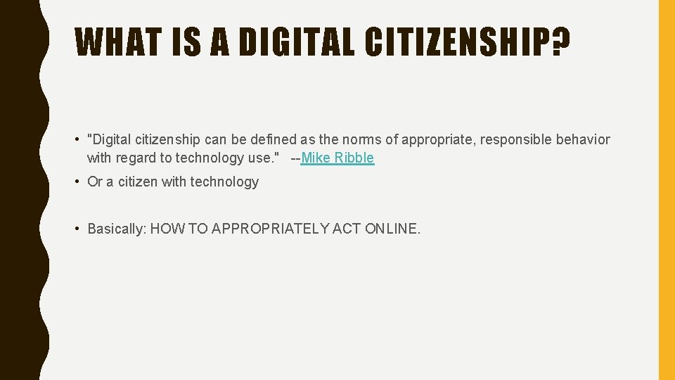 DIGITAL CITIZENSHIP BY AMANDA DENMON WHAT IS A