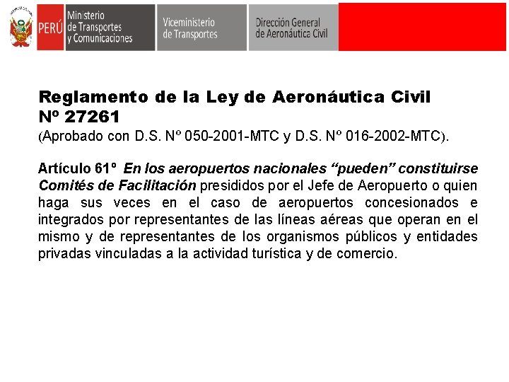 Reglamento de la Ley de Aeronáutica Civil Nº 27261 (Aprobado con D. S. Nº