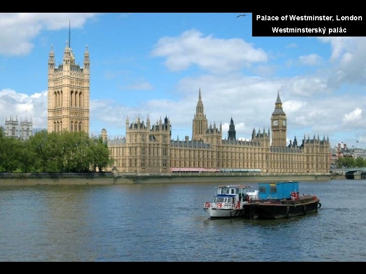 Palace of Westminster, London Westminsterský palác 