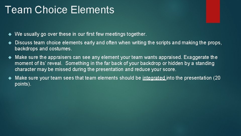 Team Choice Elements We usually go over these in our first few meetings together.