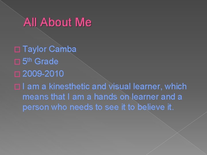 My Student Led Conference Power Point By Taylor