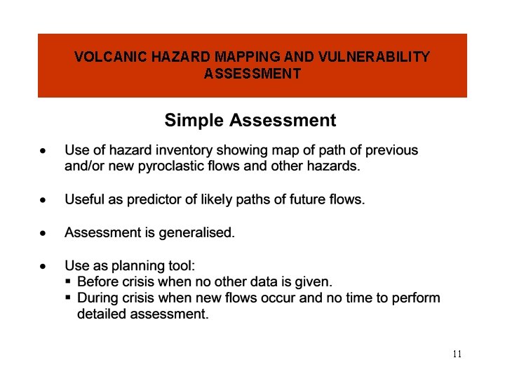 VOLCANIC HAZARD MAPPING AND VULNERABILITY ASSESSMENT 11 