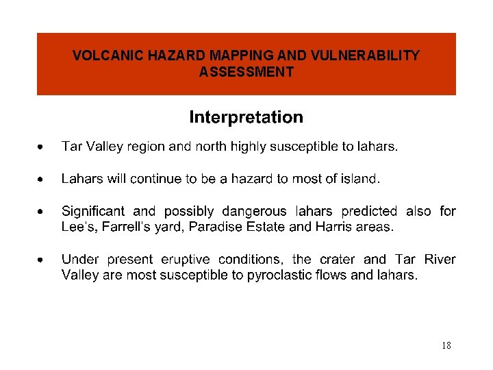 VOLCANIC HAZARD MAPPING AND VULNERABILITY ASSESSMENT 18 