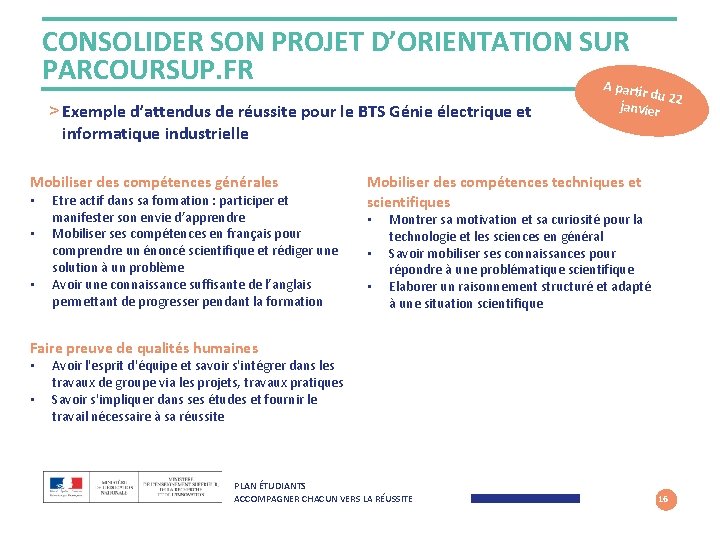 CONSOLIDER SON PROJET D’ORIENTATION SUR PARCOURSUP. FR A pa > Exemple d’attendus de réussite