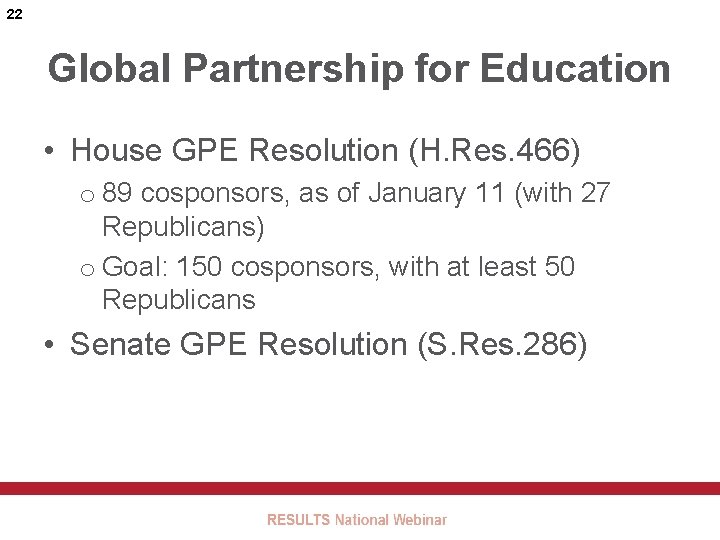 22 Global Partnership for Education • House GPE Resolution (H. Res. 466) o 89