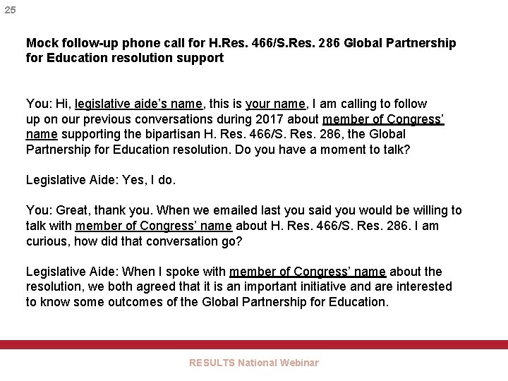 25 Mock follow-up phone call for H. Res. 466/S. Res. 286 Global Partnership for