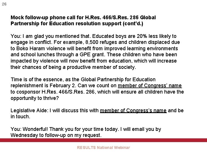 26 Mock follow-up phone call for H. Res. 466/S. Res. 286 Global Partnership for