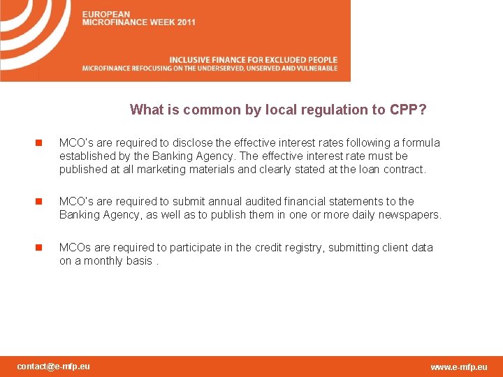 What is common by local regulation to CPP? n MCO’s are required to disclose