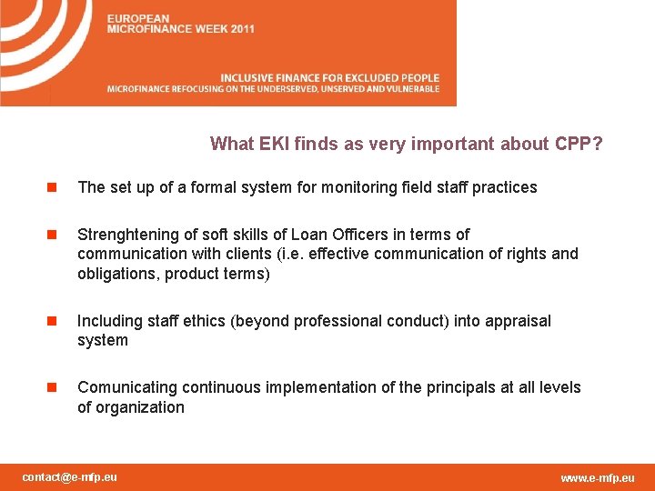 What EKI finds as very important about CPP? n The set up of a