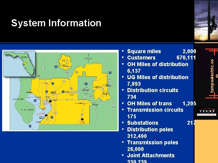  • • • Square miles 2, 000 Customers 670, 111 OH Miles of