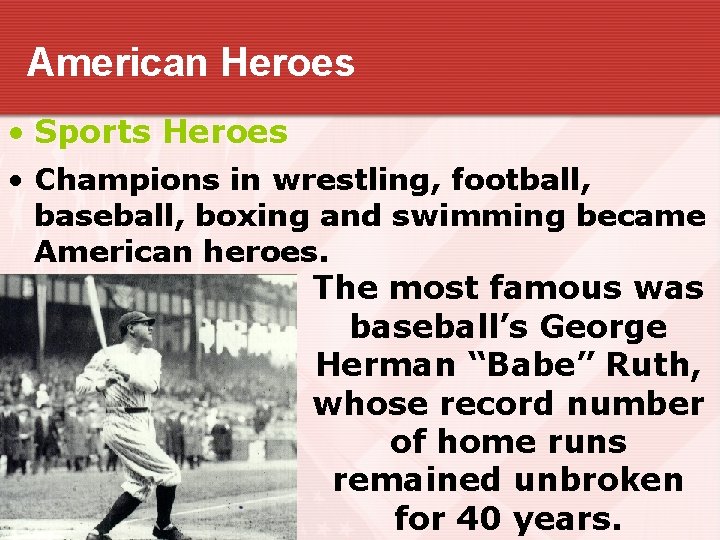 American Heroes • Sports Heroes • Champions in wrestling, football, baseball, boxing and swimming