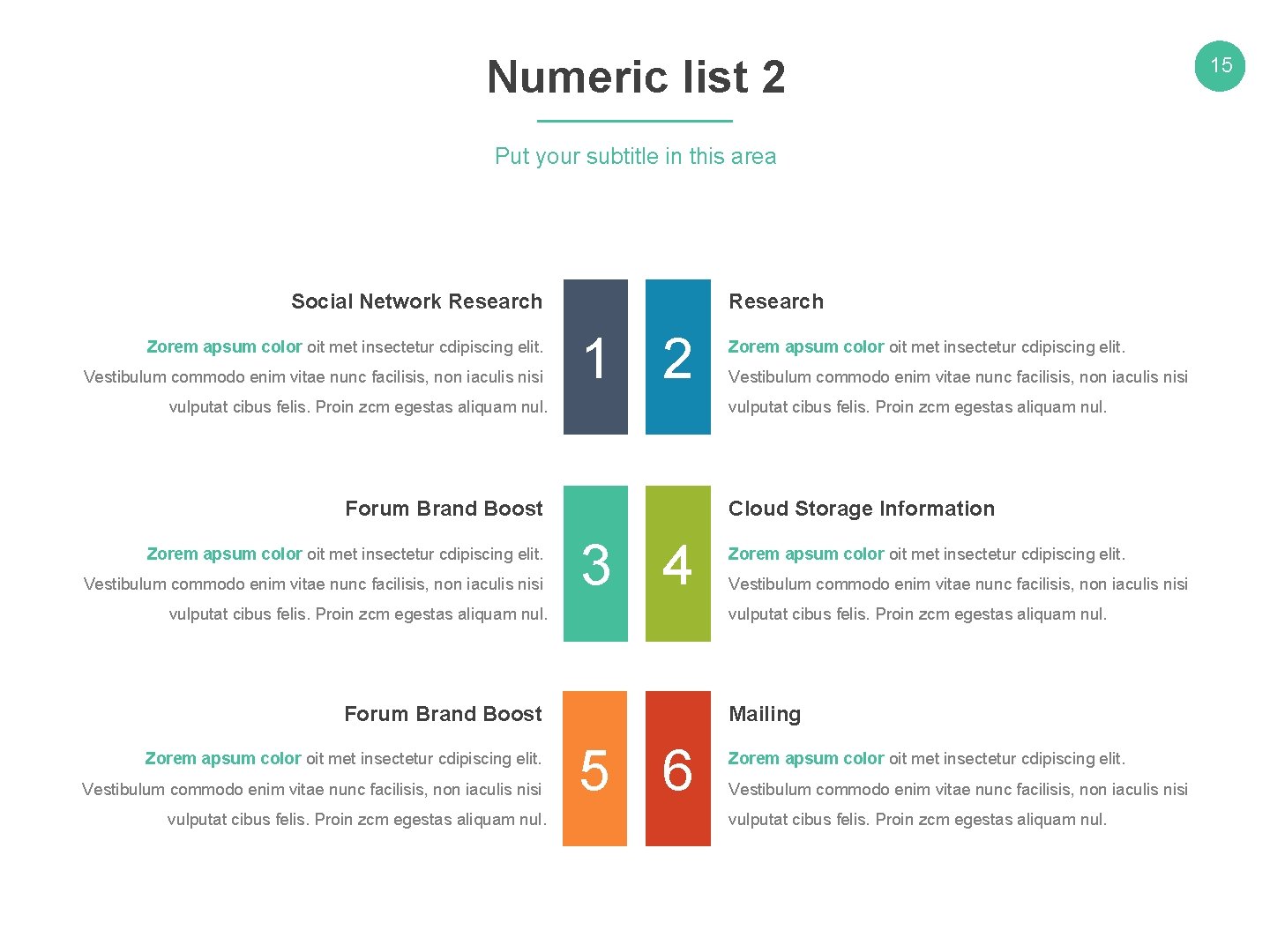 Numeric list 2 Put your subtitle in this area Social Network Research Zorem apsum