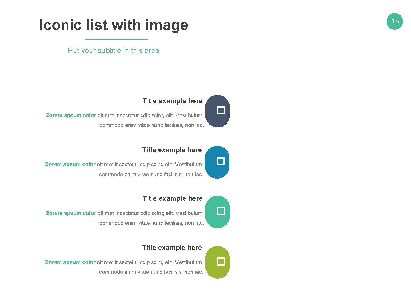 Iconic list with image 18 Put your subtitle in this area Title example here