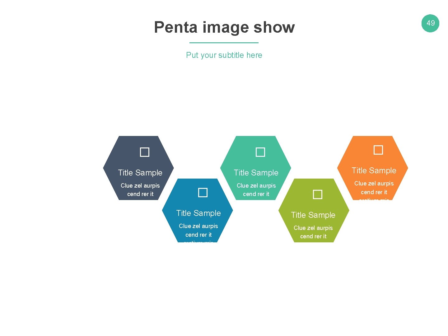 Penta image show 49 Put your subtitle here � � � Title Sample Clue