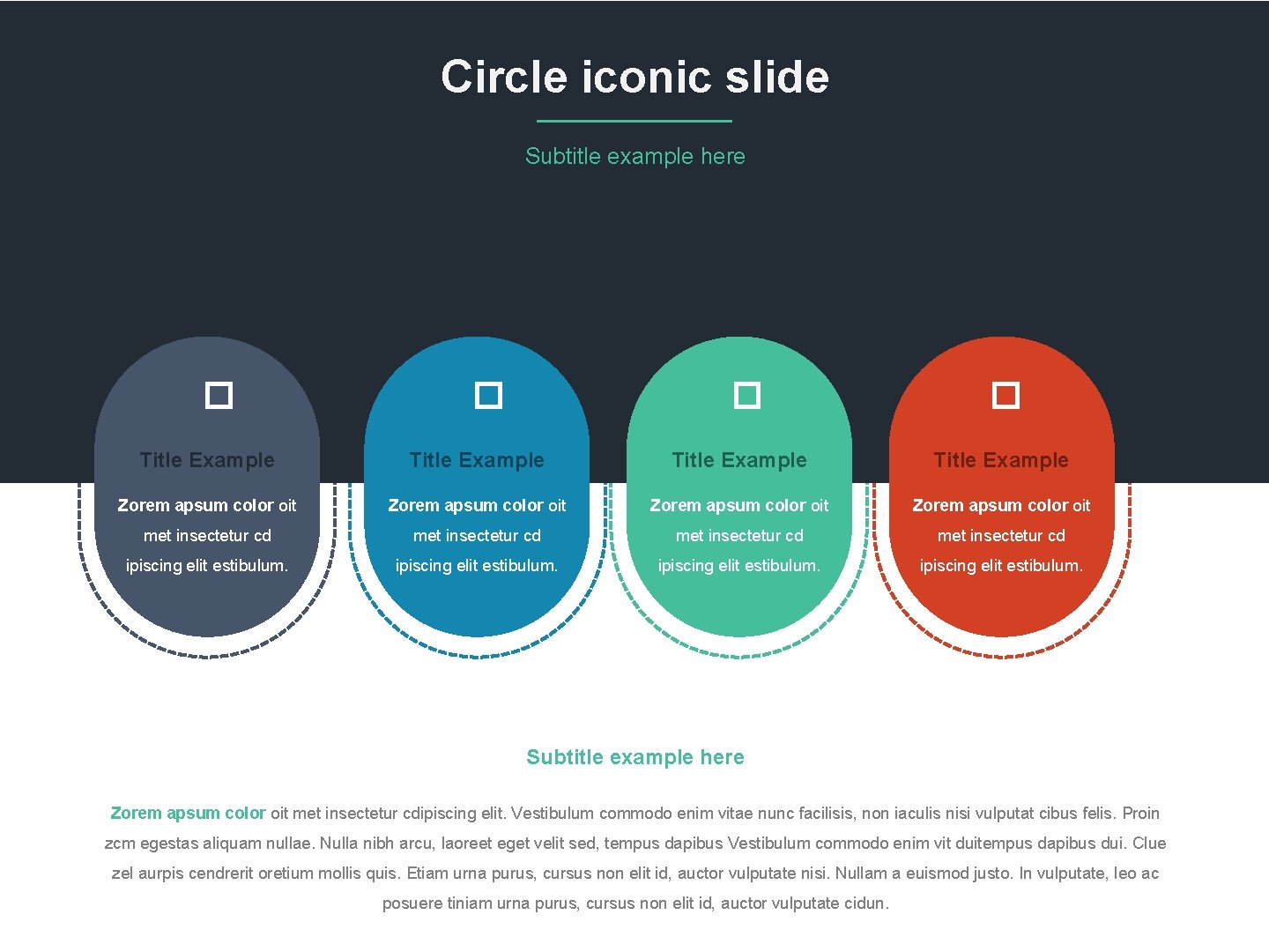 Circle iconic slide 62 Subtitle example here � � Title Example Zorem apsum color
