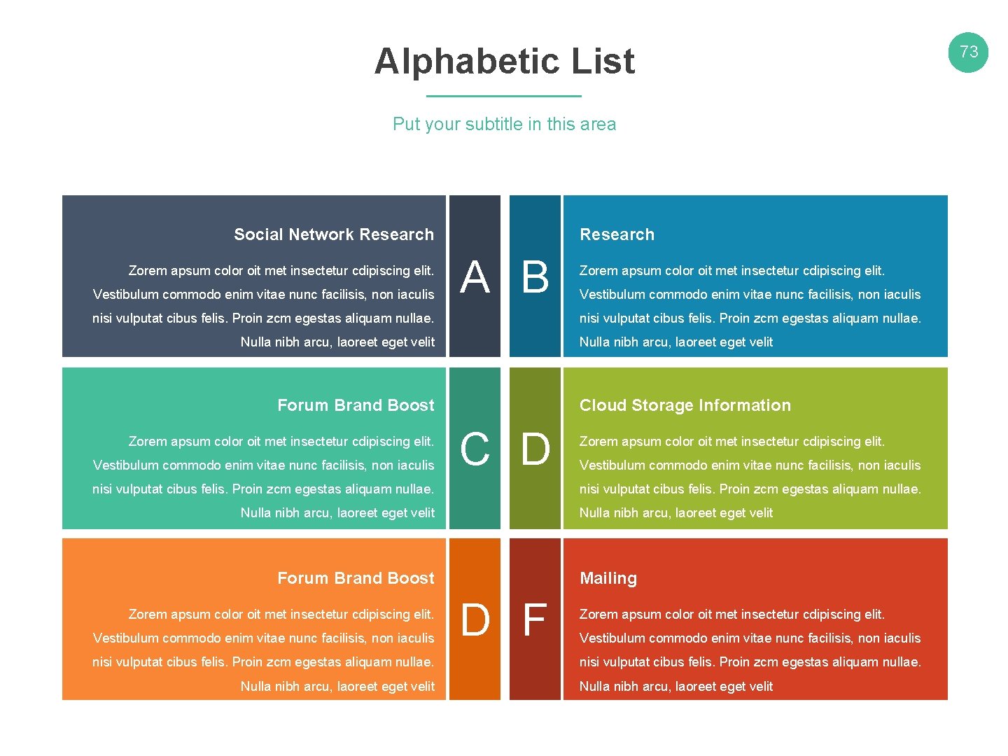 Alphabetic List Put your subtitle in this area Social Network Research Zorem apsum color