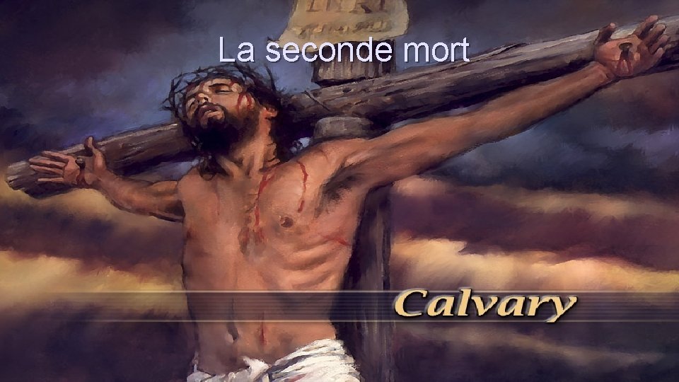 La seconde mort 