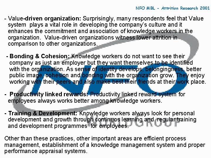 NFO MBL - Attrition Research 2001 - Value-driven organization: Surprisingly, many respondents feel that