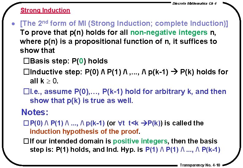 Discrete Mathematics Ch 4 Strong Induction · [The 2 nd form of MI (Strong Discrete Mathematics Ch 4 Strong Induction · [The 2 nd form of MI (Strong