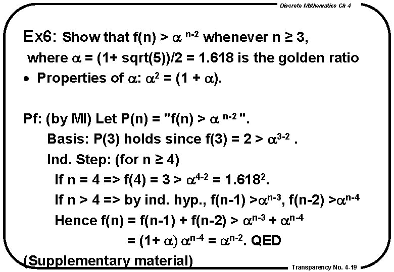 Discrete Mathematics Ch 4 Ex 6: Show that f(n) > a n-2 whenever n Discrete Mathematics Ch 4 Ex 6: Show that f(n) > a n-2 whenever n