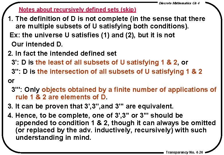 Discrete Mathematics Ch 4 Notes about recursively defined sets (skip) 1. The definition of Discrete Mathematics Ch 4 Notes about recursively defined sets (skip) 1. The definition of