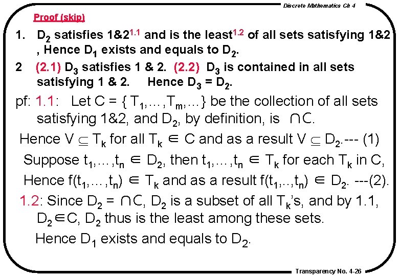 Discrete Mathematics Ch 4 Proof (skip) 1. D 2 satisfies 1&21. 1 and is Discrete Mathematics Ch 4 Proof (skip) 1. D 2 satisfies 1&21. 1 and is