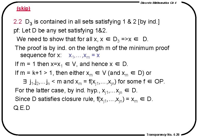 Discrete Mathematics Ch 4 (skip) 2. 2 D 3 is contained in all sets Discrete Mathematics Ch 4 (skip) 2. 2 D 3 is contained in all sets