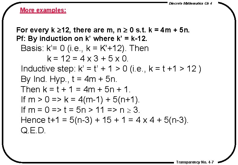 Discrete Mathematics Ch 4 More examples: For every k 12, there are m, n Discrete Mathematics Ch 4 More examples: For every k 12, there are m, n