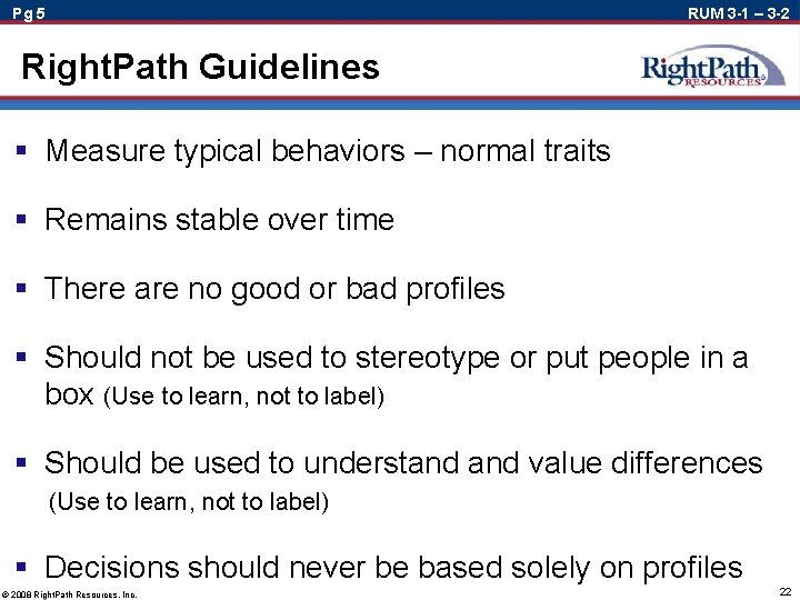 Pg 5 RUM 3 -1 – 3 -2 Right. Path Guidelines § Measure typical
