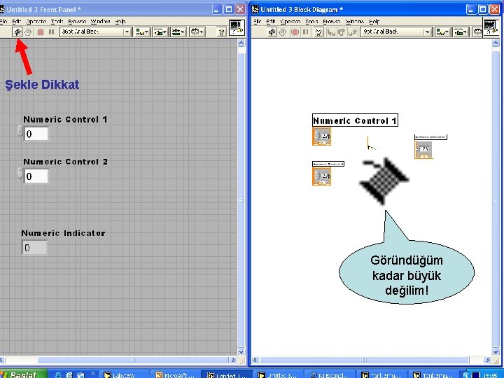 Şekle Dikkat Göründüğüm kadar büyük değilim! 