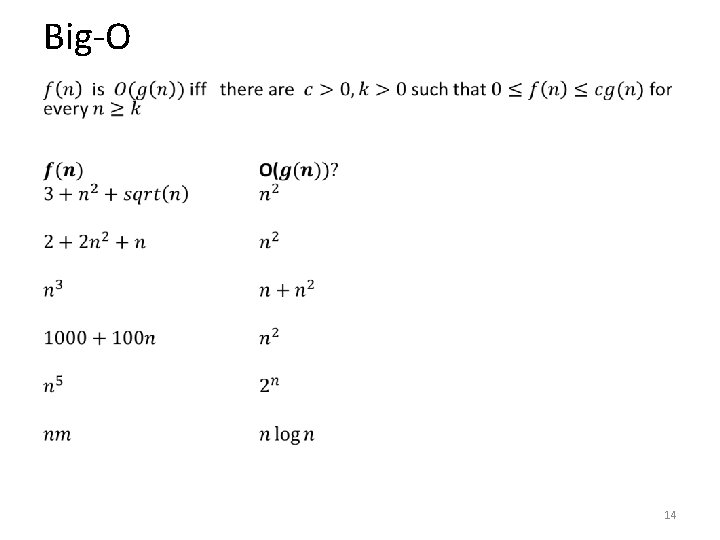 Big-O • 14 Big-O • 14