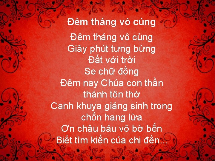 Đêm tháng vô cùng Giây phút tưng bừng Đất với trời Se chữ đồng