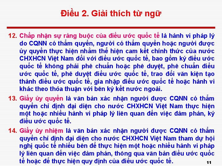 Điều 2. Giải thích từ ngữ 12. Chấp nhận sự ràng buộc của điều