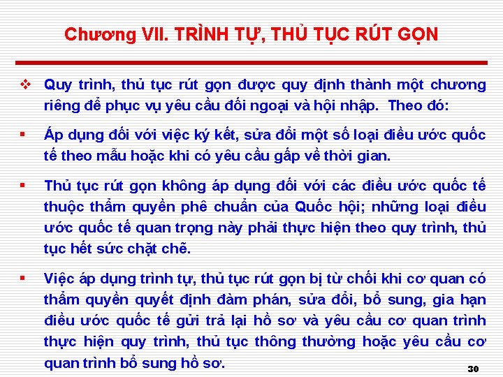 Chương VII. TRÌNH TỰ, THỦ TỤC RÚT GỌN v Quy trình, thủ tục rút