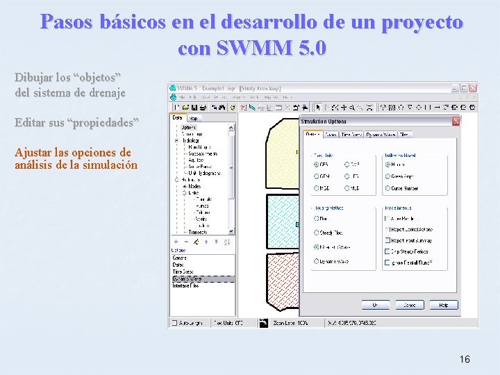 Pasos básicos en el desarrollo de un proyecto con SWMM 5. 0 Dibujar los