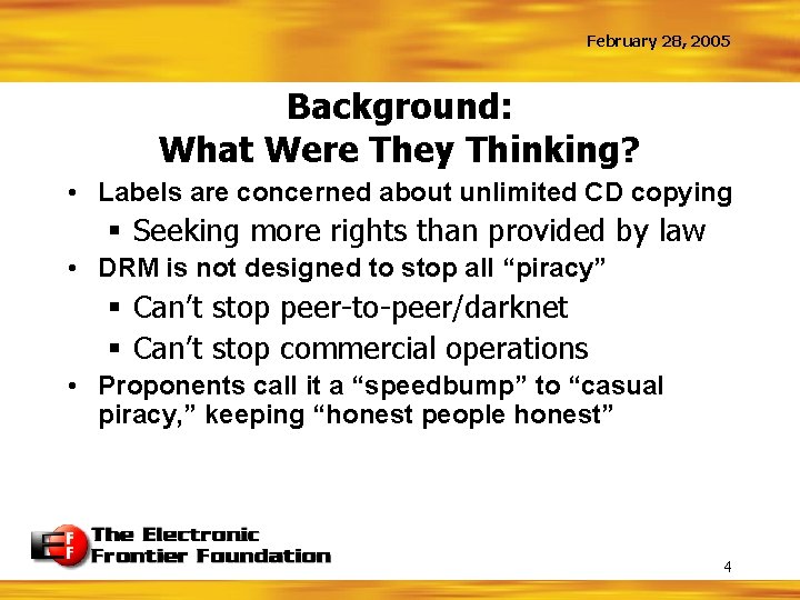 February 28, 2005 Background: What Were They Thinking? • Labels are concerned about unlimited