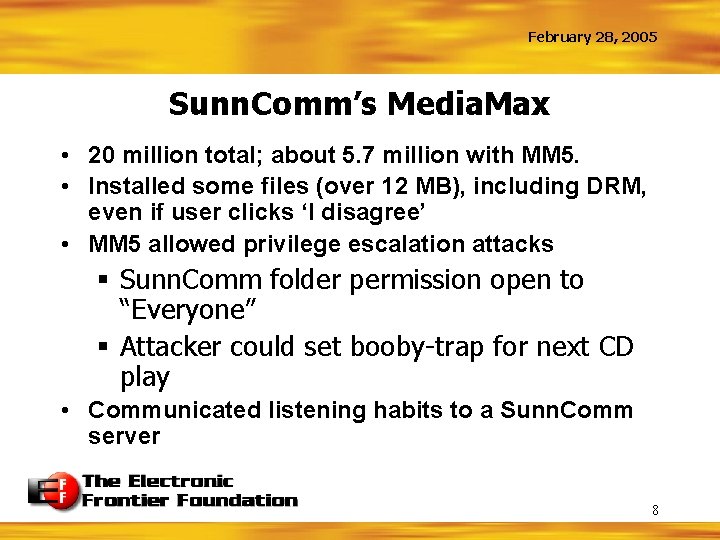 February 28, 2005 Sunn. Comm’s Media. Max • 20 million total; about 5. 7