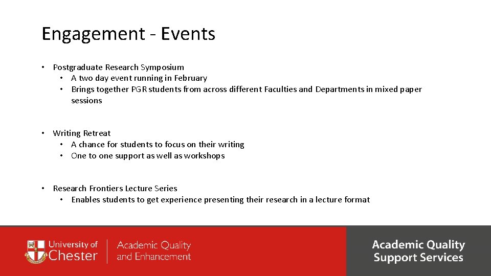 Engagement - Events • Postgraduate Research Symposium • A two day event running in