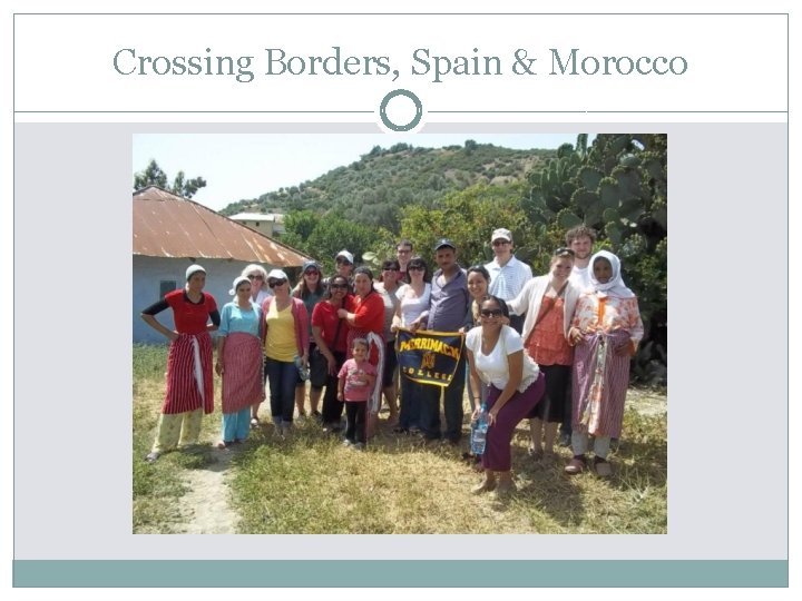 Crossing Borders, Spain & Morocco 