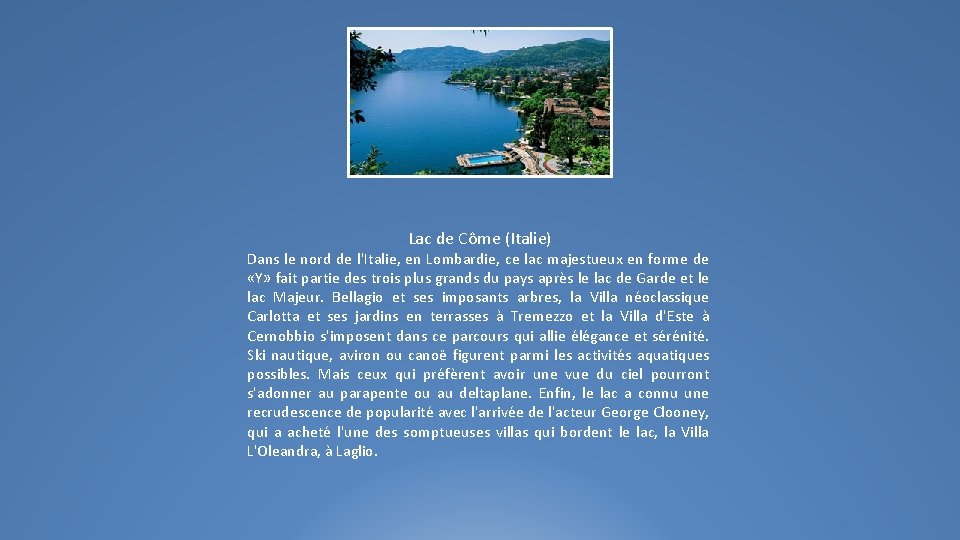Lac de Côme (Italie) Dans le nord de l'Italie, en Lombardie, ce lac majestueux