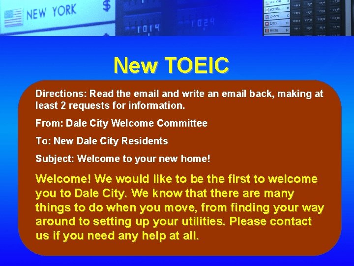 New TOEIC Directions: Read the email and write an email back, making at least