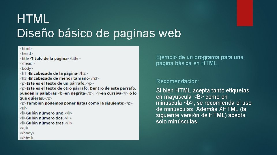 HTML Diseño básico de paginas web Ejemplo de un programa para una pagina básica